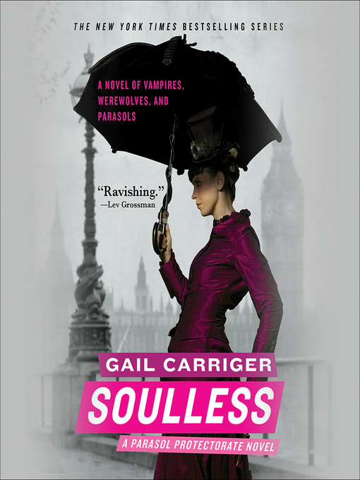 Title details for Soulless by Gail Carriger - Available